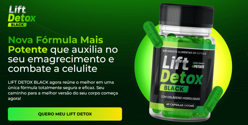 Banner principal do Lift Detox Black, mostrando seus principais benefícios