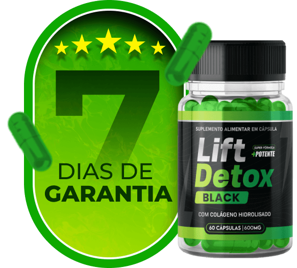 Imagem de um pote de Lift Detox Black ao lado de um selo de garantia de 7 dias